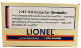 Lionel 2013 TCA Cruise Tank Car (Bermuda)
