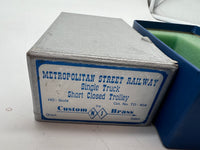 New Jersey Custom Brass NJCB  TO-404 Metropolitan Street Railway Single Truck Trolley closed trolley painted green./ white HO SCALE Like New
