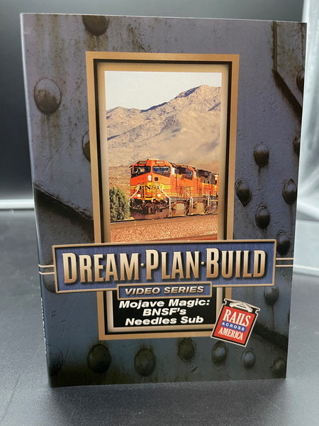 Dream Plan Build Video Series Mojave Magic: BNSF's Needles Sub Rails Across America DVD