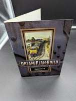 Dream Plan Build Video Series Volume 5