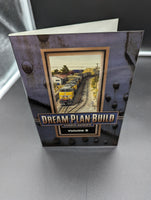 Dream Plan Build Video Series Volume 9