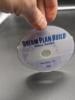 Dream Plan Build Video Series Volume 14