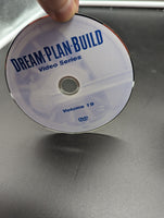 Dream Plan Build Video Series Volume 19