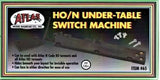 Atlas 65 HO / N Under-table switch machine